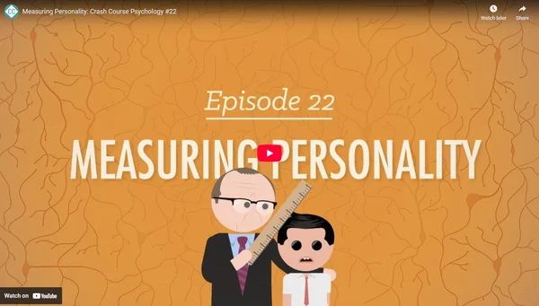 Measuring Personality: Crash Course Psychology #22